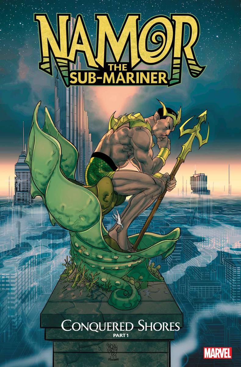 NAMOR CONQUERED SHORES #1 NAMOR CONQUERED SHORES #1