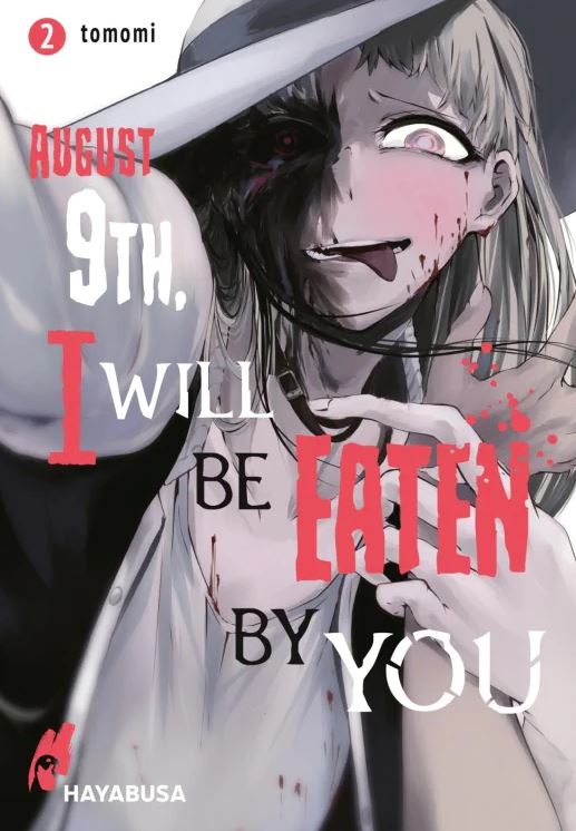 AUGUST 9TH, I WILL BE EATEN BY YOU #02