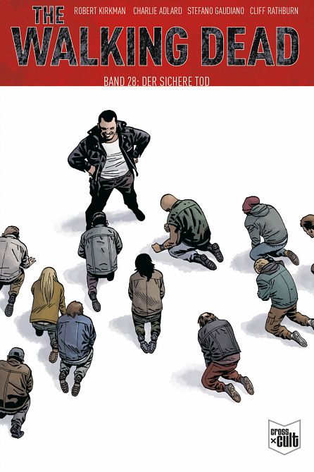 THE WALKING DEAD - SOFTCOVER #28 THE WALKING DEAD - SOFTCOVER #28