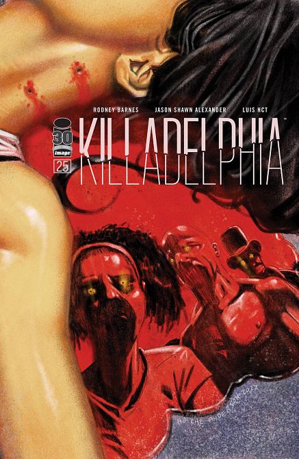 KILLADELPHIA #25 KILLADELPHIA #25