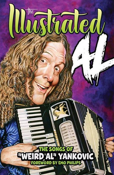 ILLUSTRATED AL TP THE SONGS OF WEIRD AL YANKOVIC