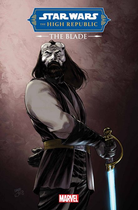 STAR WARS HIGH REPUBLIC BLADE #2 STAR WARS HIGH REPUBLIC BLADE #2