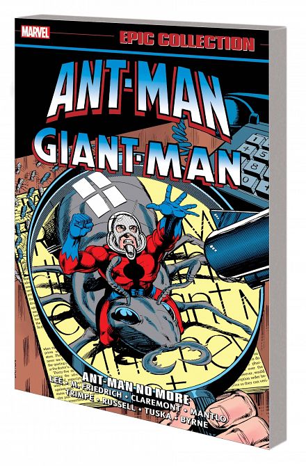 ANT-MAN / GIANT-MAN EPIC COLLECTION TP ANT-MAN NO MORE