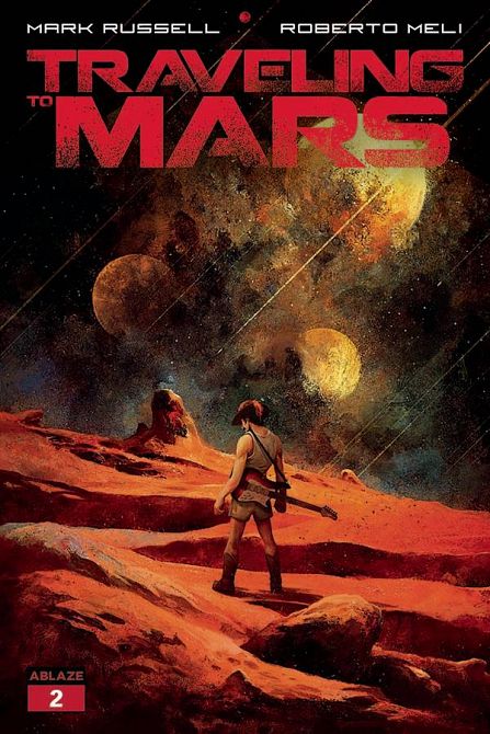 TRAVELING TO MARS #2 TRAVELING TO MARS #2