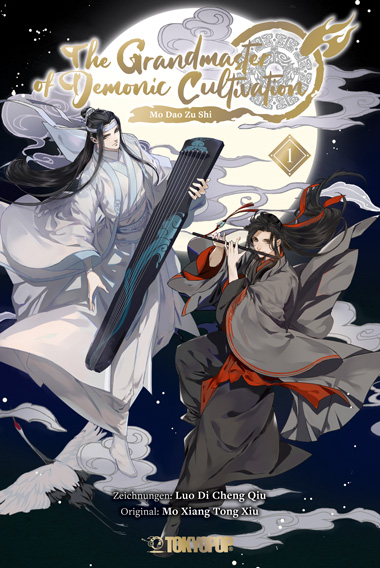THE GRANDMASTER OF DEMONIC CULTIVATION - MAO DAO ZU SHI #01 THE GRANDMASTER OF DEMONIC CULTIVATION - MAO DAO ZU SHI #01