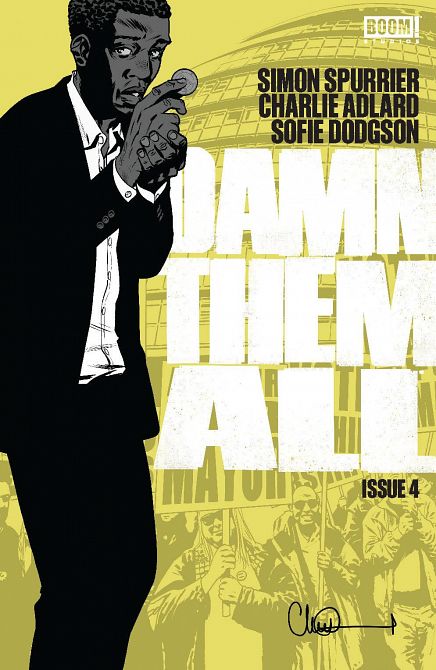 DAMN THEM ALL #4 DAMN THEM ALL #4