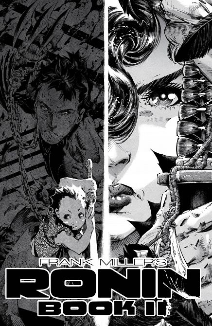 FRANK MILLERS RONIN BOOK TWO #2 FRANK MILLERS RONIN BOOK TWO #2