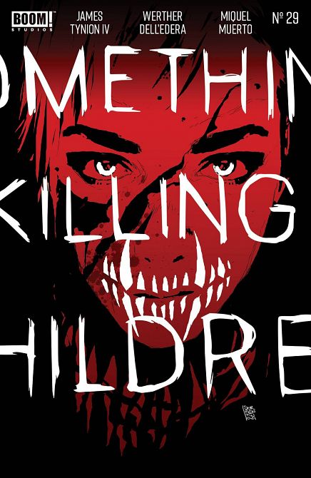SOMETHING IS KILLING THE CHILDREN #29 SOMETHING IS KILLING THE CHILDREN #29