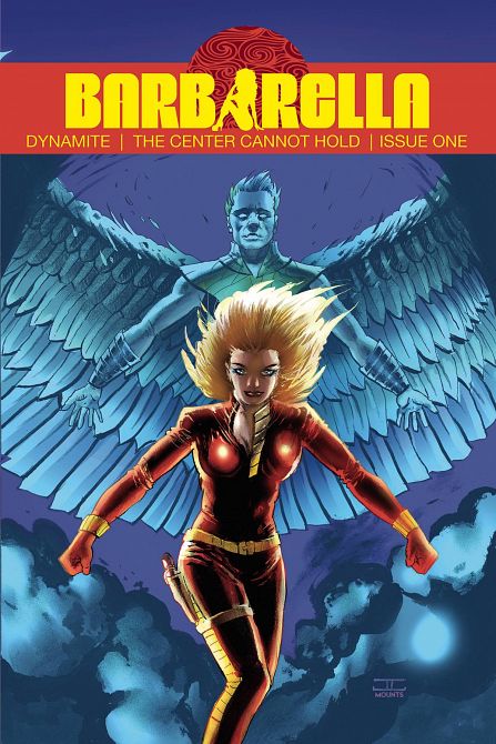 BARBARELLA CENTER CANNOT HOLD #1 BARBARELLA CENTER CANNOT HOLD #1