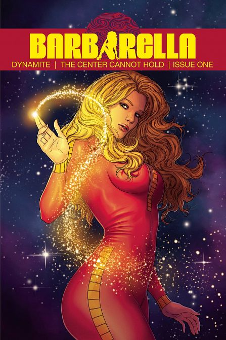 BARBARELLA CENTER CANNOT HOLD #1 BARBARELLA CENTER CANNOT HOLD #1