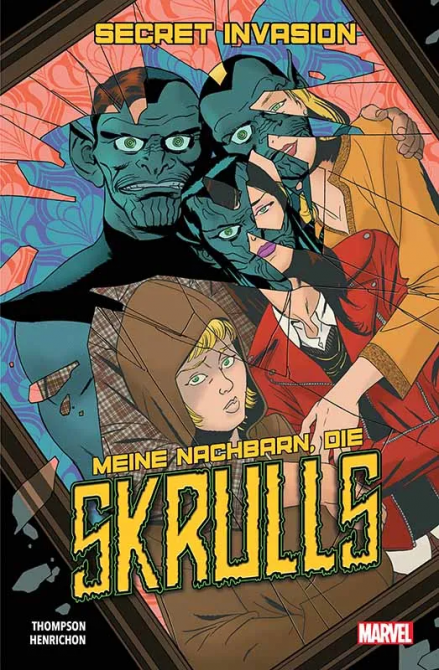 SECRET INVASION: MEINE NACHBARN, DIE SKRULLS (SC) SECRET INVASION: MEINE NACHBARN, DIE SKRULLS (SC)