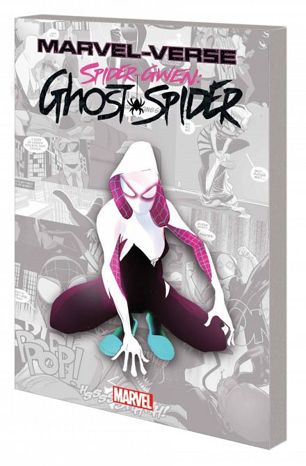 MARVEL-VERSE GN TP SPIDER-GWEN GHOST-SPIDER MARVEL-VERSE GN TP SPIDER-GWEN GHOST-SPIDER