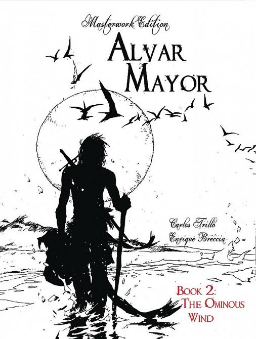 ALVAR MAYOR HC VOL 02 (OF 4) OMINOUS WIND