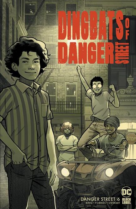 DANGER STREET #6 DANGER STREET #6