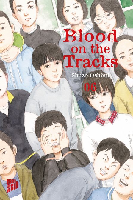BLOOD ON THE TRACKS #06 BLOOD ON THE TRACKS #06
