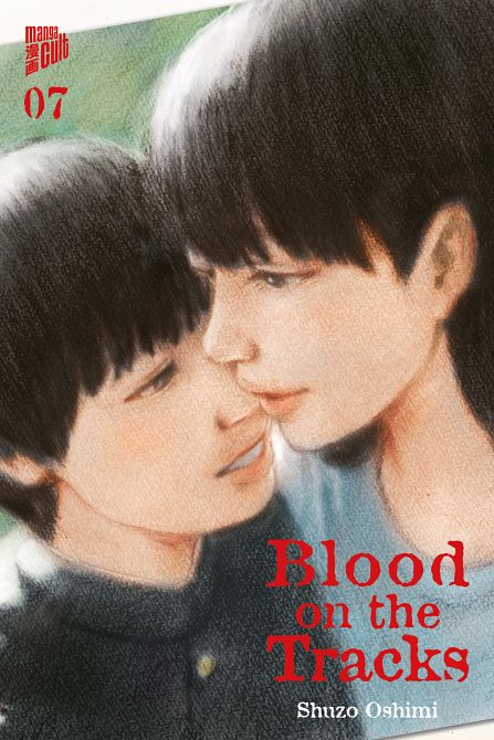 BLOOD ON THE TRACKS #07 BLOOD ON THE TRACKS #07