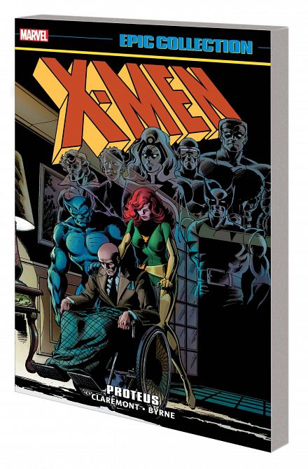 X-MEN EPIC COLLECTION TP PROTEUS X-MEN EPIC COLLECTION TP PROTEUS