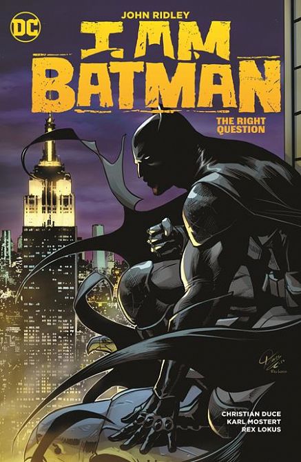 I AM BATMAN HC VOL 03 THE RIGHT QUESTION I AM BATMAN HC VOL 03 THE RIGHT QUESTION