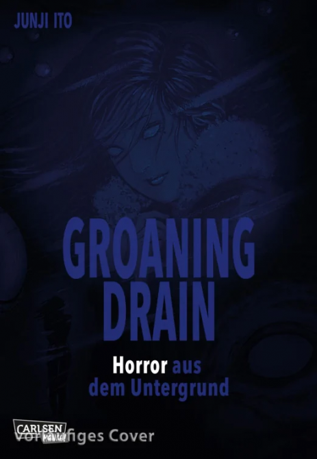 GROANING DRAIN - HORROR AUS DEM UNTERGRUND