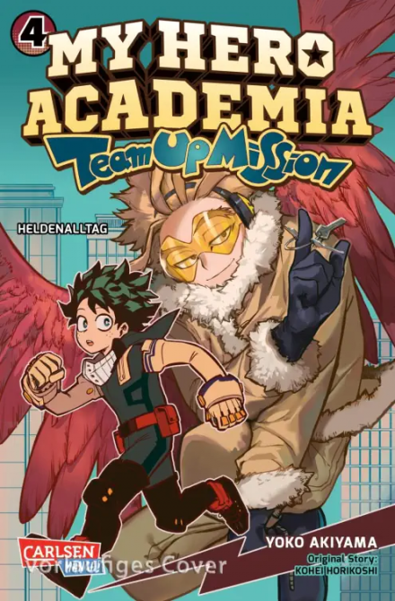 MY HERO ACADEMIA - TEAM UP MISSION #04 MY HERO ACADEMIA - TEAM UP MISSION #04