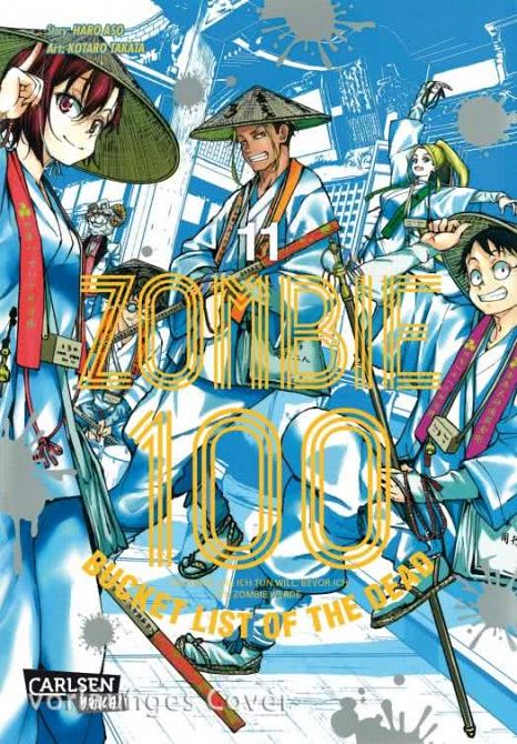 ZOMBIE 100 – BUCKET LIST OF THE DEAD #11