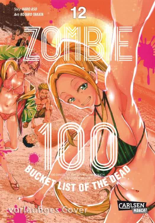 ZOMBIE 100 – BUCKET LIST OF THE DEAD #12