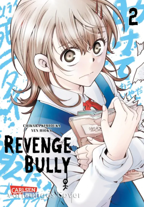 REVENGE BULLY #02