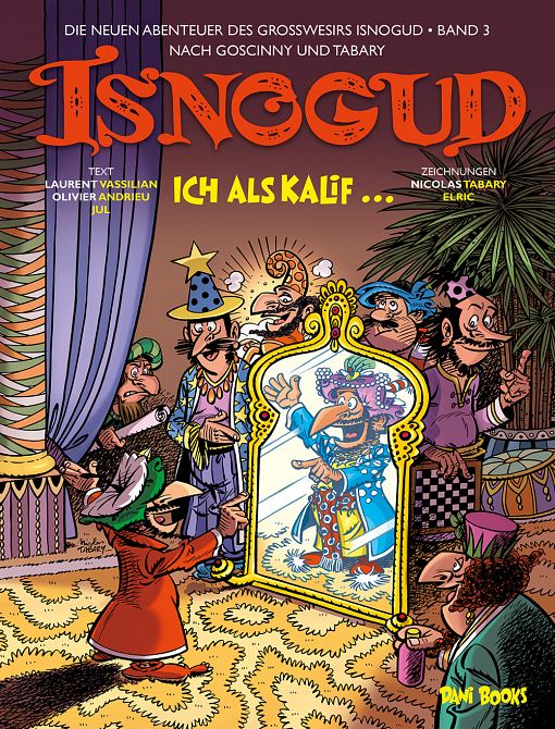 ISNOGUD: Die neuen Abenteuer des Großwesirs Isnogud #03