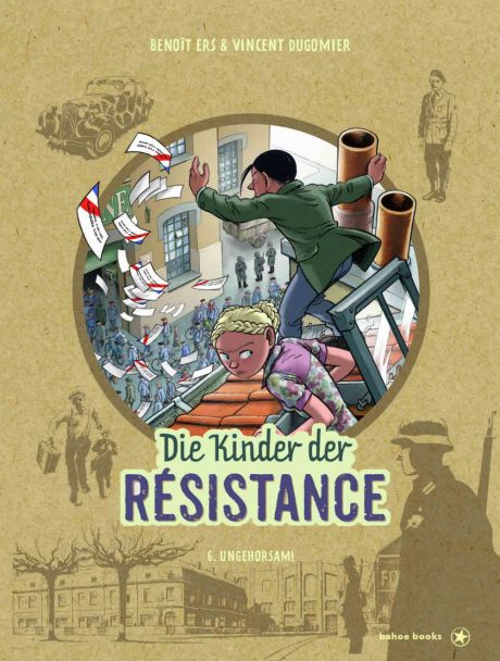 DIE KINDER DER RÉSISTANCE #06 DIE KINDER DER RÉSISTANCE #06