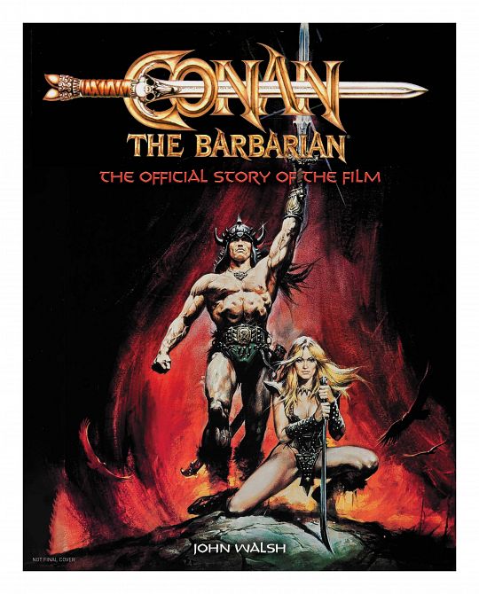CONAN BARBARIAN OFFICIAL STORY OF FILM HC CONAN BARBARIAN OFFICIAL STORY OF FILM HC