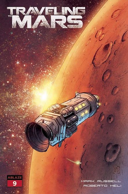 TRAVELING TO MARS #9 TRAVELING TO MARS #9