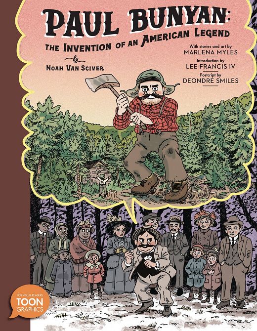PAUL BUNYAN INVENTION OF AN AMERICAN LEGEND GN