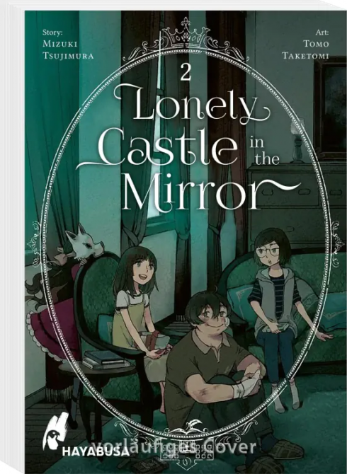 LONELY CASTLE IN THE MIRROR #02 LONELY CASTLE IN THE MIRROR #02