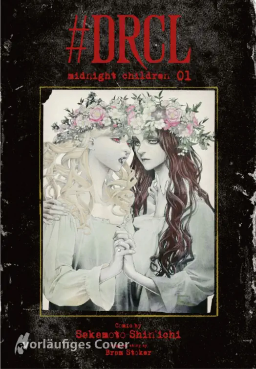 #DRCL – MIDNIGHT CHILDREN #01