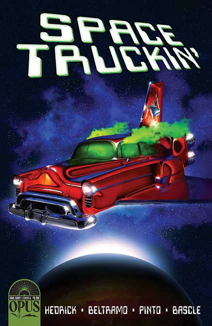 SPACE TRUCKIN #1 SPACE TRUCKIN #1