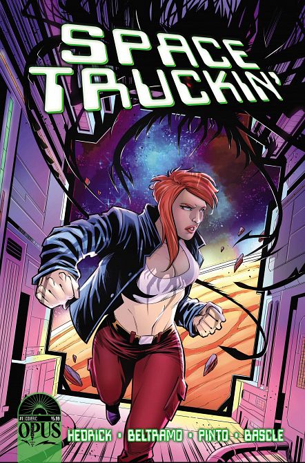 SPACE TRUCKIN #1 SPACE TRUCKIN #1