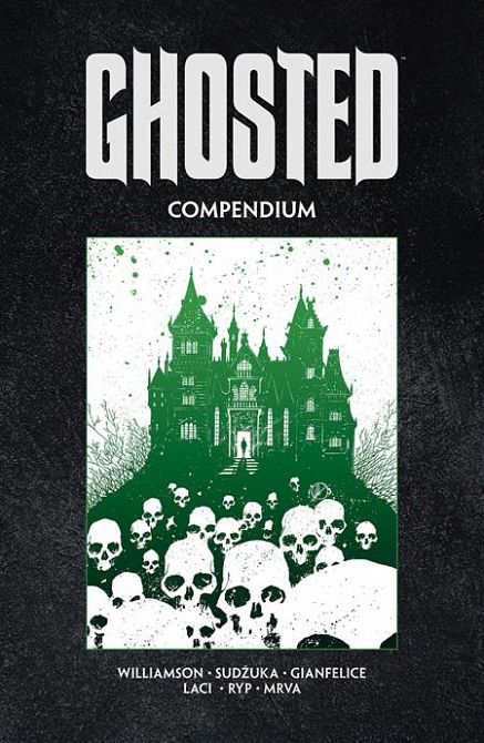 GHOSTED COMPENDIUM TP GHOSTED COMPENDIUM TP