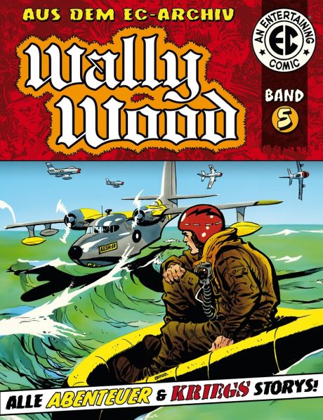 EC ARCHIV WALLY WOOD #05 EC ARCHIV WALLY WOOD #05