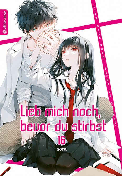 LIEB MICH NOCH, BEVOR DU STIRBST #16 LIEB MICH NOCH, BEVOR DU STIRBST #16
