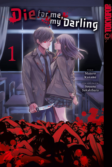 DIE FOR ME, MY DARLING #01 DIE FOR ME, MY DARLING #01