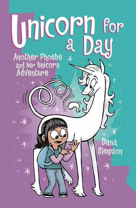 PHOEBE & HER UNICORN GN VOL 18 UNICORN FOR DAY PHOEBE & HER UNICORN GN VOL 18 UNICORN FOR DAY