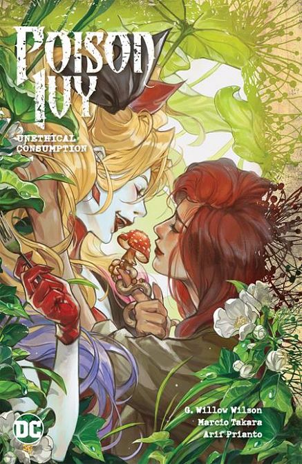 POISON IVY HC VOL 02 UNETHICAL CONSUMPTION POISON IVY HC VOL 02 UNETHICAL CONSUMPTION