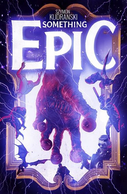 SOMETHING EPIC #6 SOMETHING EPIC #6