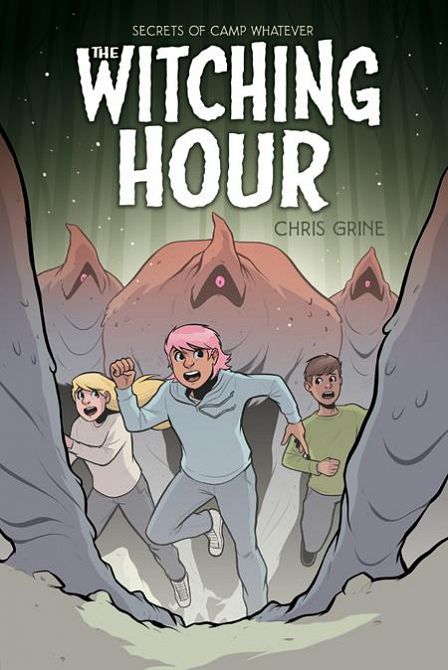SECRETS OF CAMP WHATEVER TP VOL 3 THE WITCHING HOUR SECRETS OF CAMP WHATEVER TP VOL 3 THE WITCHING HOUR