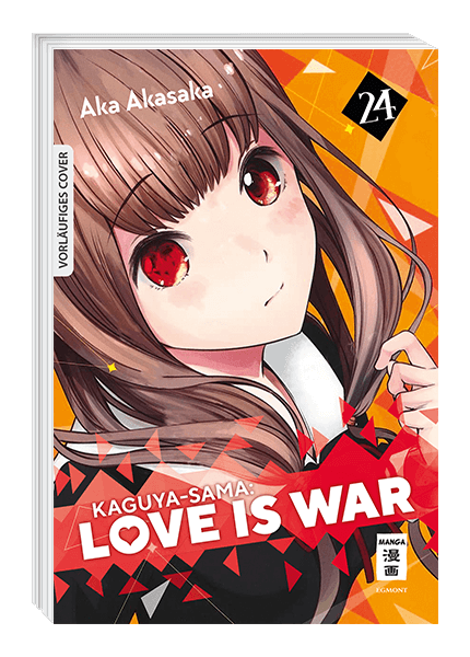 KAGUYA-SAMA: LOVE IS WAR #24 KAGUYA-SAMA: LOVE IS WAR #24