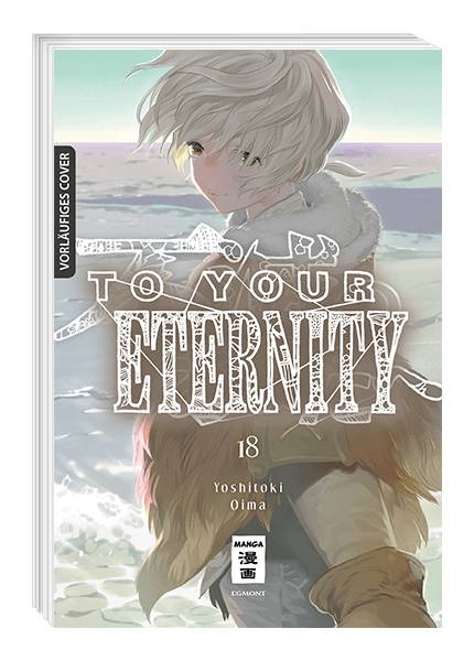 TO YOUR ETERNITY #18