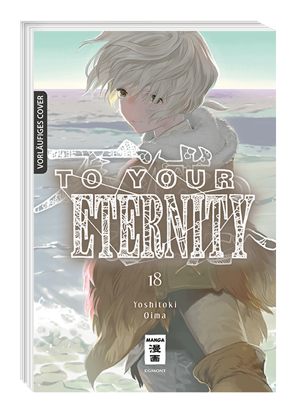TO YOUR ETERNITY #18 TO YOUR ETERNITY #18