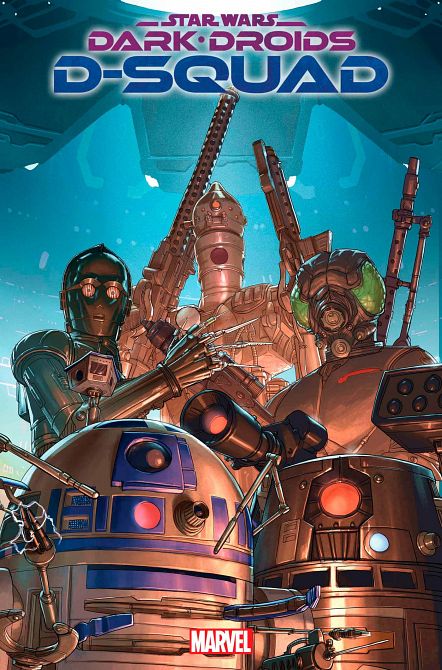 STAR WARS DARK DROIDS D-SQUAD #4 STAR WARS DARK DROIDS D-SQUAD #4