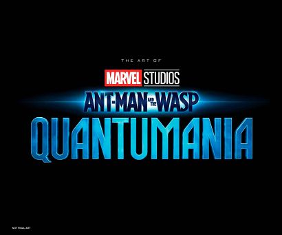 MARVEL STUDIOS ANT-MAN WASP QUANTUMANIA ART OF THE MOVIE HC MARVEL STUDIOS ANT-MAN WASP QUANTUMANIA ART OF THE MOVIE HC
