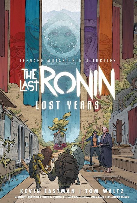 TMNT LAST RONIN LOST YEARS HC TMNT LAST RONIN LOST YEARS HC